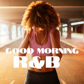 Download track Good Morning R&B Bruce Channel