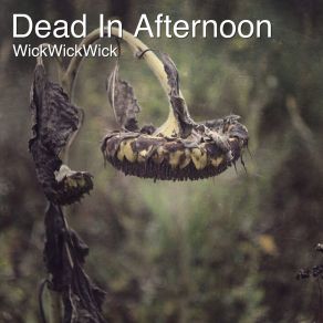 Download track Smog Takes Without A Night Wickwickwick