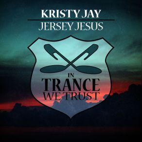 Download track Jersey Jesus Kristy Jay