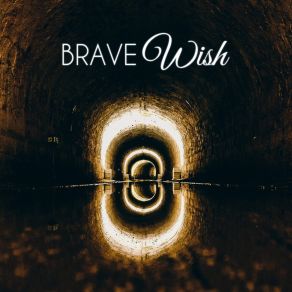 Download track Brave Wish Abstract Infinity