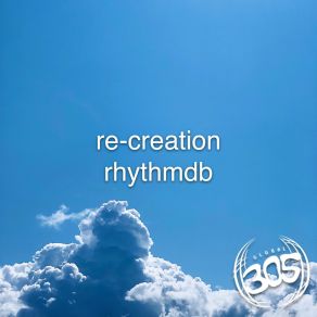 Download track RE-CREATION (Extended Mix) RhythmDB