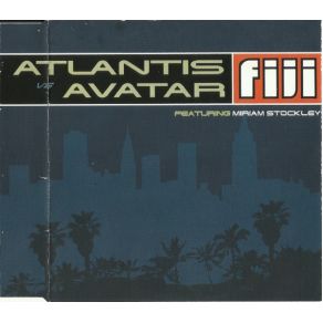 Download track Fiji (Remix) Avatar, Atlantis, Miriam StockleyLange