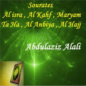 Download track Sourate Al Kahf (Hafs Muratal) Abdulaziz Alali