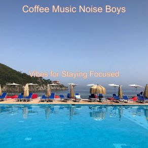 Download track Atmosphere For Work From Home Coffee Music Noise Boys