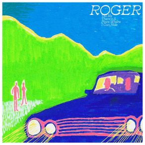 Download track Feel No More Roger