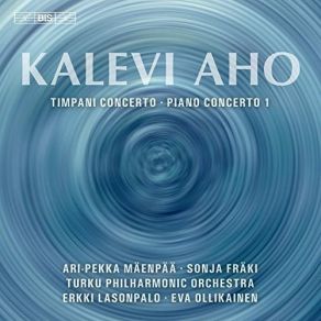 Download track 8. Piano Concerto No. 1 - III. Crotchet = 69 - Toccata Allegro Molto Kalevi Aho