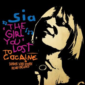 Download track The Girl You Lost To Cocaine (Dub) SiaStonebridge