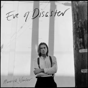 Download track Eve Of Disaster Merrick Winter