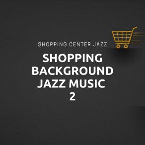 Download track Printing Shop Shopping Center Jazz