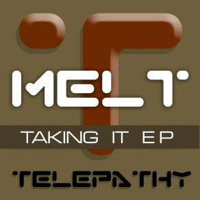 Download track Taking It Melt