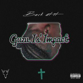 Download track Hold It Down Guzu Is'Impact