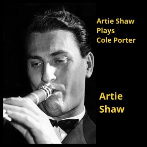 Download track Begin The Beguine Artie Shaw