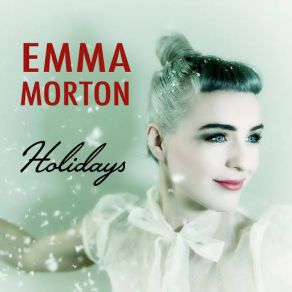 Download track Holidays Emma Morton