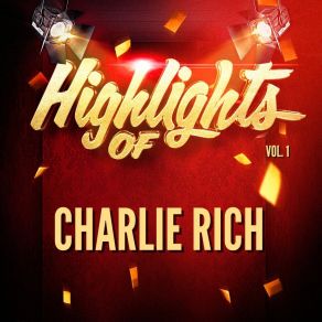 Download track Lonely Weekends Charlie Rich