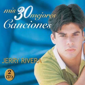 Download track Una Y Mil Veces Jerry Rivera