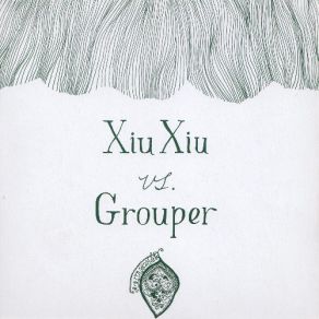 Download track In The City Xiu Xiu, Grouper