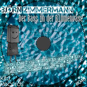 Download track Der Bass In Der Blumenvase Bjoern Zimmermann