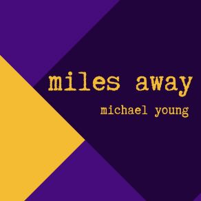 Download track There Will Come A Day Michael Young