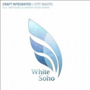 Download track City Night (Biotones & Damon Rush Remix) Craft IntegratedBiotones