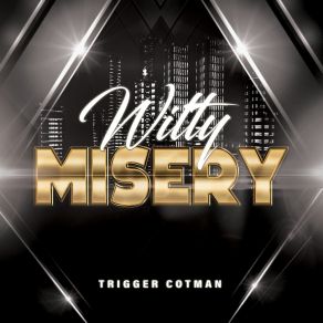 Download track Everybody's Little Girl Trigger Cotman