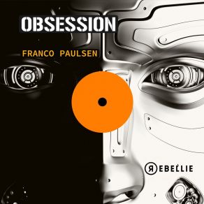 Download track Obsession (Original) Franco Paulsen