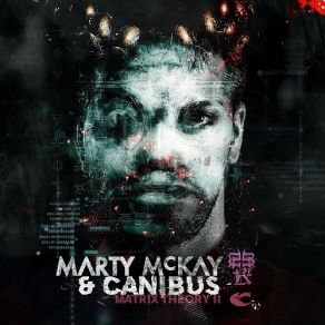 Download track Trapped In The Darkness Canibus, Marty McKayKXNG Crooked
