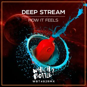 Download track How It Feels (Extended Mix) Deep Stream