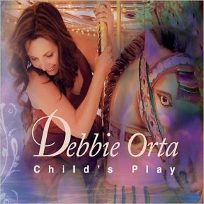 Download track You Are My Child Debbie Orta