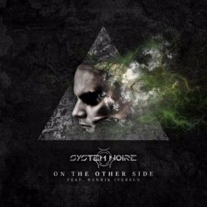 Download track On The Other Side Henrik Iversen, System Noire