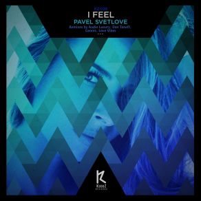 Download track I Feel (Dan Taneff Remix) Pavel Svetlove