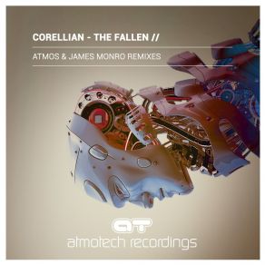 Download track The Fallen (James Monro Remix) Corellian