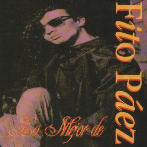 Download track Fito - Que Me Arrastre El Vien Fito Páez