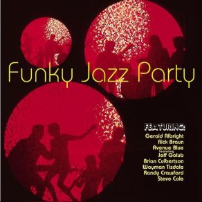 Download track Funky Is As Funky Does Jeff Golub, Avenue Blue