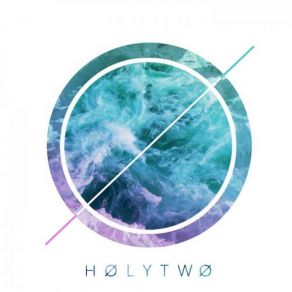 Download track La Tal Holy Two