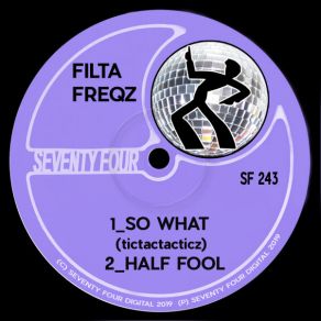 Download track Half Fool Filta Freqz