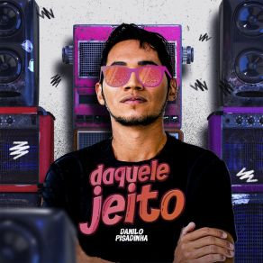 Download track Quem É O Louco Entre Nóis Danilo Pisadinha