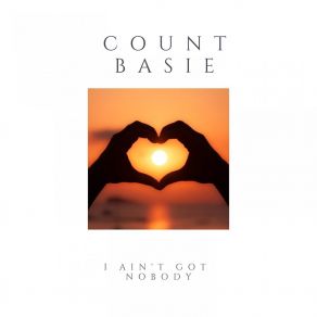 Download track If I Didn't Care Count Basie