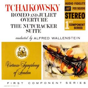 Download track The Nutcracker, Op. 71a, TH 14- I. Miniature Overture - Allegro Giusto Alfred Wallenstein, Virtuoso Symphony Of London