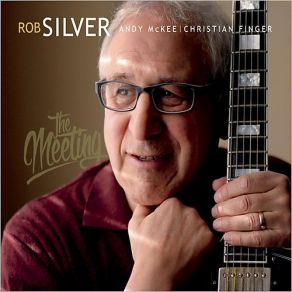 Download track I'm Getting Sentimental Over You Rob Silver, Andy McFee, Christian Finger