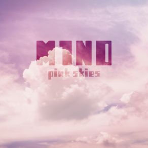 Download track Pink Skies M1nd