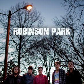 Download track A Sinner's Anthem Robinson Park