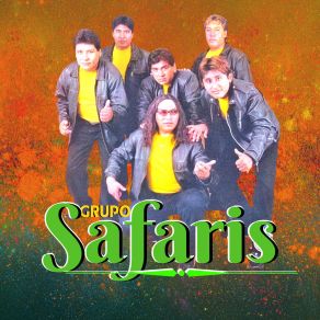 Download track Señor Fiscal II Grupo Safaris