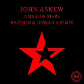 Download track A Million Stars (Beatman & Ludmilla Remix) John Askew, Batman