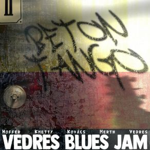 Download track Ballada A Régi Budapestről Vedres Blues Jam