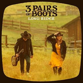 Download track Angels Of The Trail 3 Pairs Of Boots