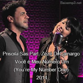 Download track Você É Meu Número Um Priscila Sas