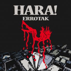 Download track Zertarako Hitz Egin? HARA +