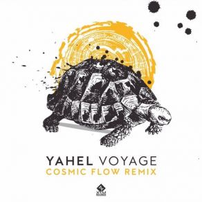 Download track Voyage Cosmic Flow Remix Yahel