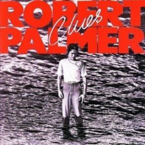 Download track Woke Up Laughing Robert Palmer