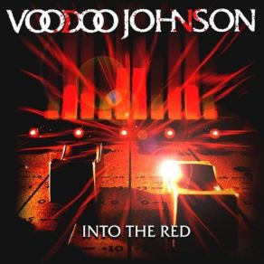Download track The Longest Day I Ever Wasted - Explicit Version Voodoo Johnson
